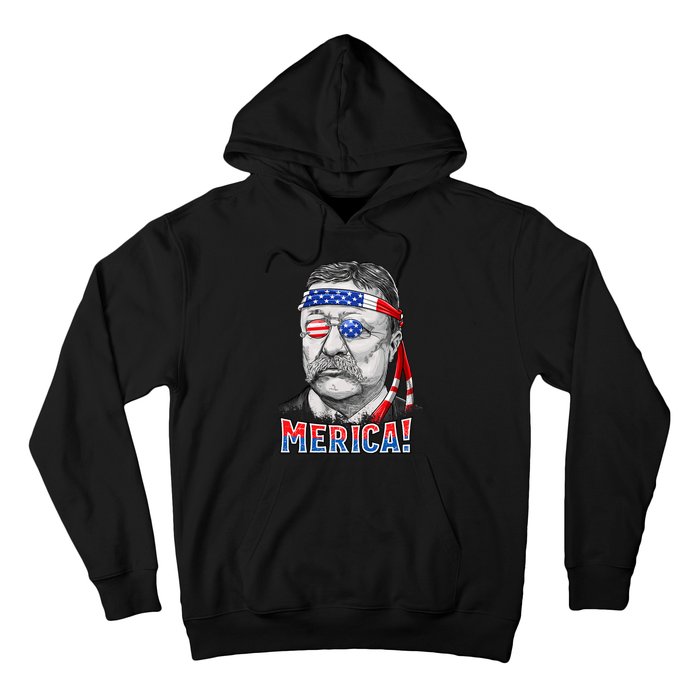 Theodore Roosevelt Merica 4th July Usa Us President Hoodie