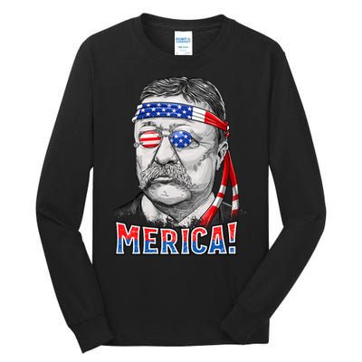 Theodore Roosevelt Merica 4th July Usa Us President Tall Long Sleeve T-Shirt