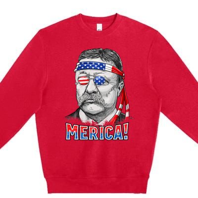 Theodore Roosevelt Merica 4th July Usa Us President Premium Crewneck Sweatshirt