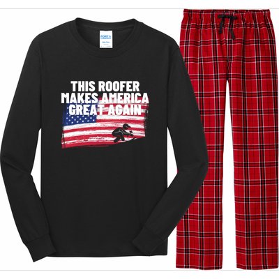 This Roofer Makes America Great Again Usa Flag Patriotic Cute Gift Long Sleeve Pajama Set