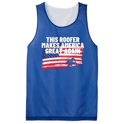 This Roofer Makes America Great Again Usa Flag Patriotic Cute Gift Mesh Reversible Basketball Jersey Tank