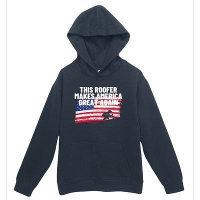 This Roofer Makes America Great Again Usa Flag Patriotic Cute Gift Urban Pullover Hoodie