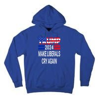 The Return Make Liberals Cry Again Cool Gift Tall Hoodie