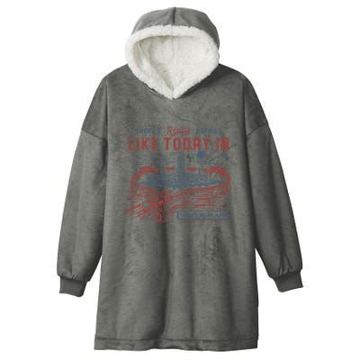 ThereS Really Nothing Like Today In Tomorrowland Hooded Wearable Blanket