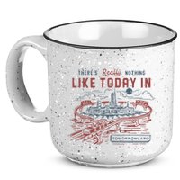ThereS Really Nothing Like Today In Tomorrowland 15oz Campfire Ceramic Mug
