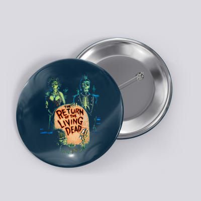 The Return Of The Living Dead Button