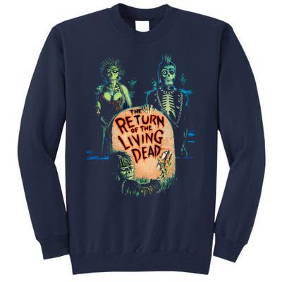 The Return Of The Living Dead Tall Sweatshirt