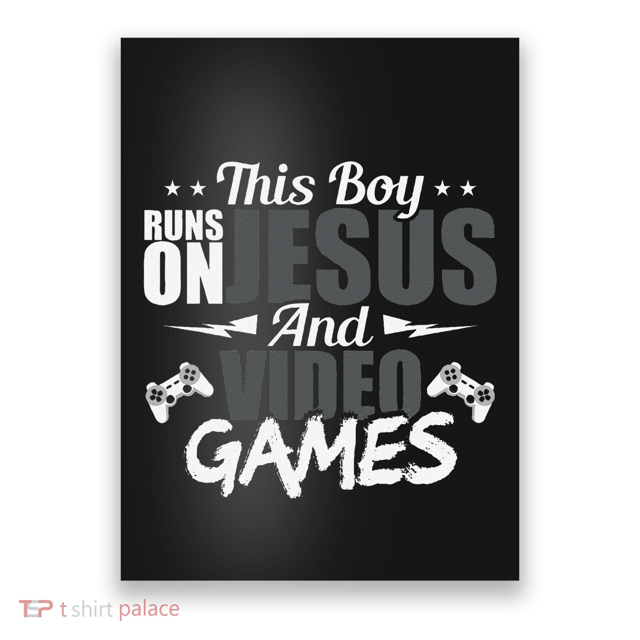 This Runs On Jesus And Video Games Lover Gift Player Poster