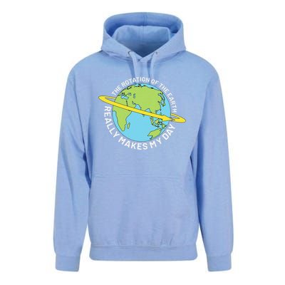 The Rotation Of The Earth Really Makes My Day Earth Day Unisex Surf Hoodie