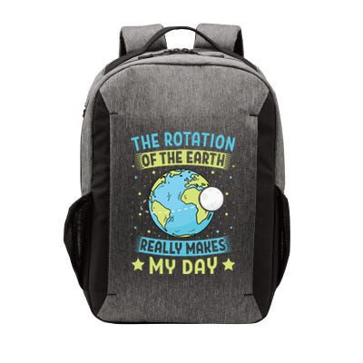 The Rotation Of The Earth Makes My Day Earth Day Teacher Vector Backpack