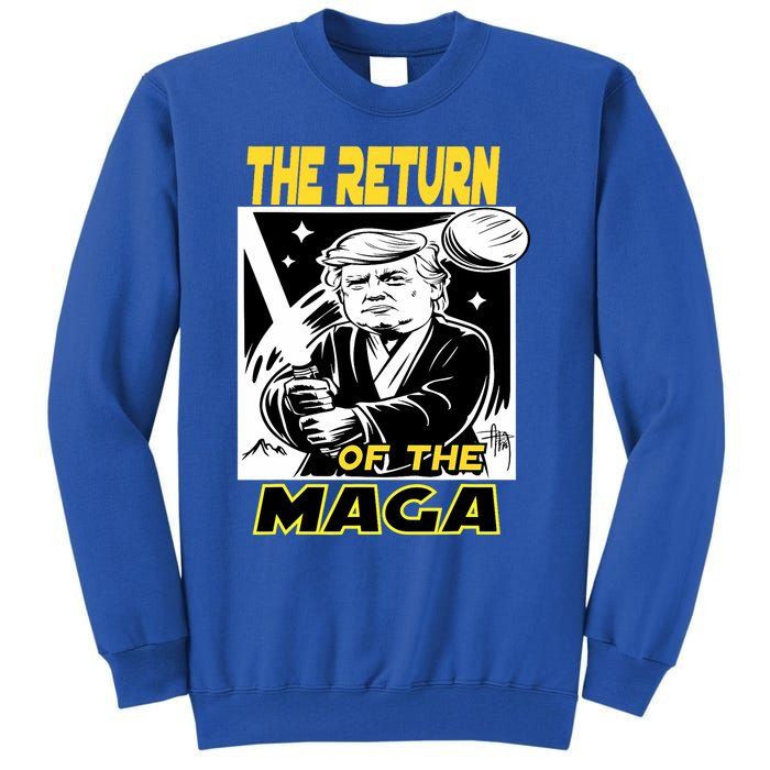 The Return Of The Maga Funny Parody Trump Wins Trump Won 47 Tall Sweatshirt