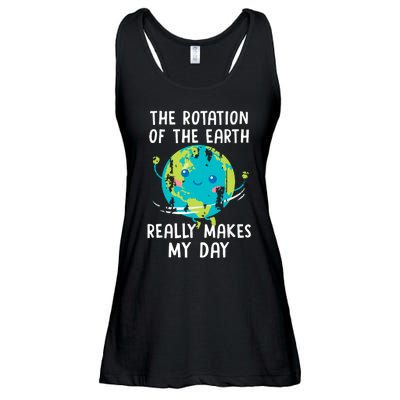 The Rotation Of The Earth Really Makes My Day Ladies Essential Flowy Tank