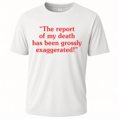 The Report Of My Death Has Been Grossly Exaggerated Performance Shirt