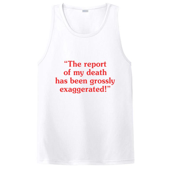 The Report Of My Death Has Been Grossly Exaggerated PosiCharge Competitor Tank