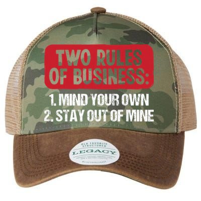 Two Rules Of Business Mind Your Own Stay Out Of Mine Funny Legacy Tie Dye Trucker Hat