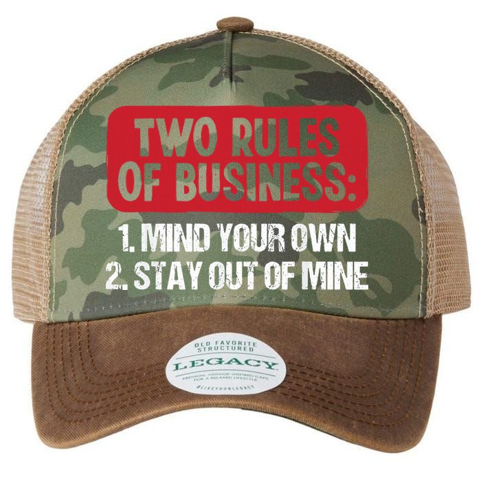 Two Rules Of Business Mind Your Own Stay Out Of Mine Funny Legacy Tie Dye Trucker Hat