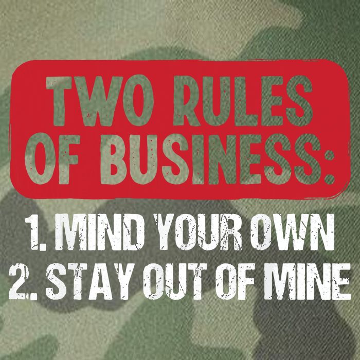 Two Rules Of Business Mind Your Own Stay Out Of Mine Funny Legacy Tie Dye Trucker Hat