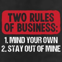 Two Rules Of Business Mind Your Own Stay Out Of Mine Funny Cool Comfort Performance Bucket Hat