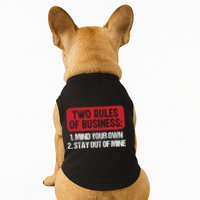 Two Rules Of Business Mind Your Own Stay Out Of Mine Funny Doggie Tank
