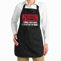 Two Rules Of Business Mind Your Own Stay Out Of Mine Funny Apron
