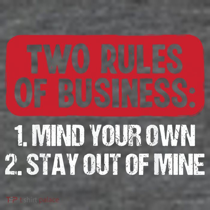 Two Rules Of Business Mind Your Own Stay Out Of Mine Funny Sustainable Beanie