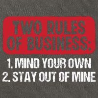 Two Rules Of Business Mind Your Own Stay Out Of Mine Funny Cotton Canvas Backpack
