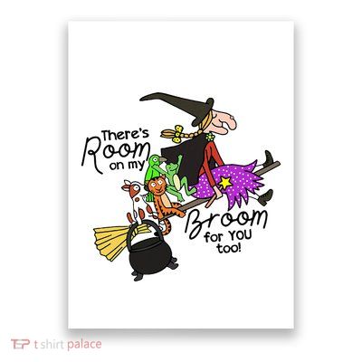 ThereS Room On My Broom For You Too Teacher Poster