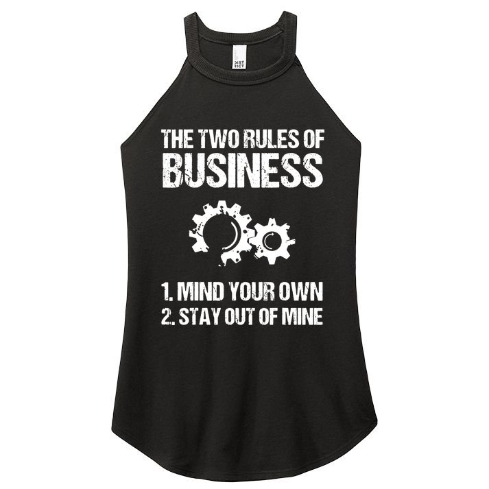 Two Rules Of Business Humor Quotes T Women's Perfect Tri Rocker Tank