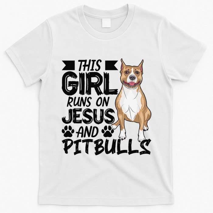 This Runs On Jesus And Pitbulls Christians Gift T-Shirt