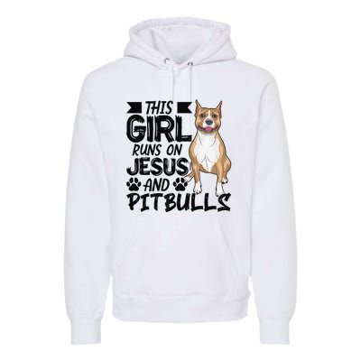 This Runs On Jesus And Pitbulls Christians Gift Premium Hoodie