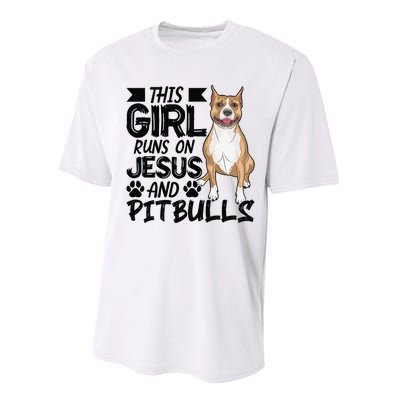 This Runs On Jesus And Pitbulls Christians Gift Performance Sprint T-Shirt