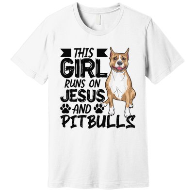 This Runs On Jesus And Pitbulls Christians Gift Premium T-Shirt