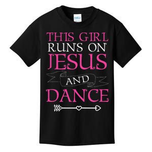 This  Runs On Jesus And Dance Kids T-Shirt