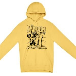 The Return Of The Living Dead It's Zombie Party Time Premium Pullover Hoodie