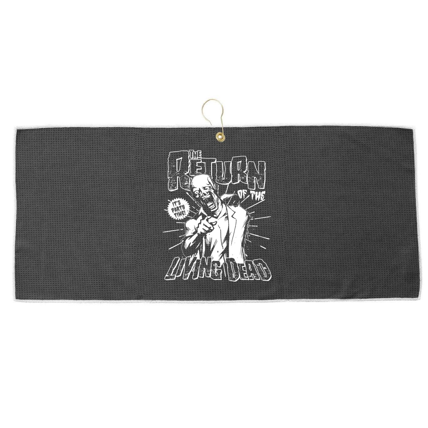 The Return Of The Living Dead It's Zombie Party Time Large Microfiber Waffle Golf Towel