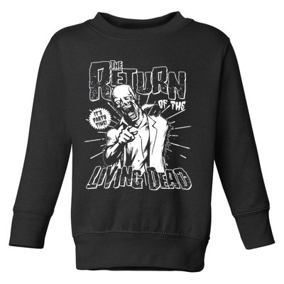 The Return Of The Living Dead It's Zombie Party Time Toddler Sweatshirt