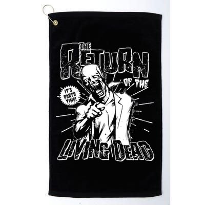 The Return Of The Living Dead It's Zombie Party Time Golf Towel