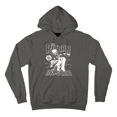 The Return Of The Living Dead It's Zombie Party Time Hoodie