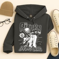 The Return Of The Living Dead It's Zombie Party Time Hoodie