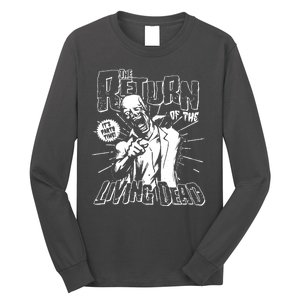 The Return Of The Living Dead It's Zombie Party Time Long Sleeve Shirt