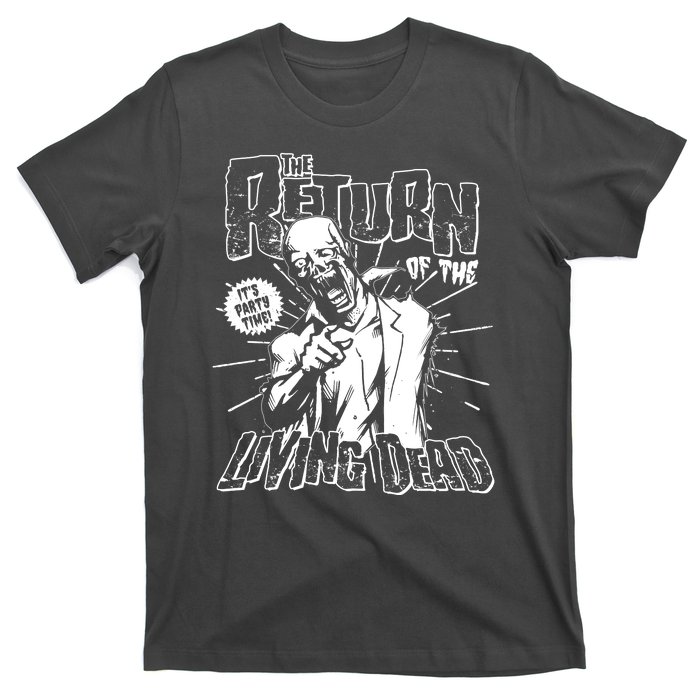 The Return Of The Living Dead It's Zombie Party Time T-Shirt