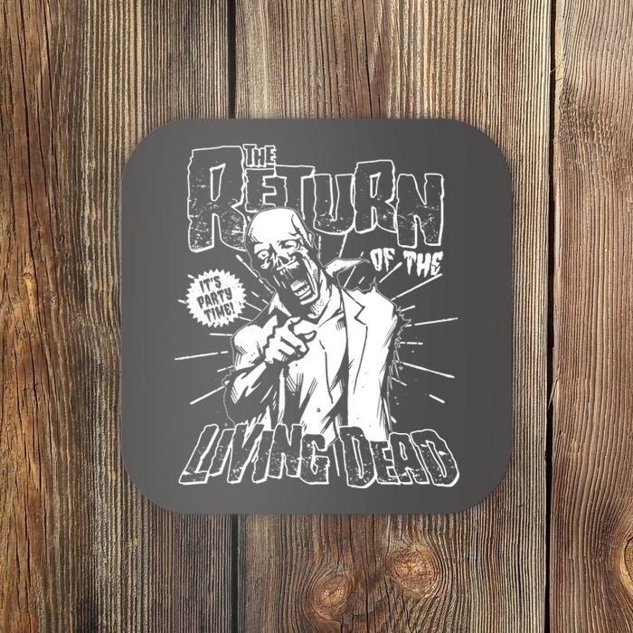 The Return Of The Living Dead It's Zombie Party Time Coaster