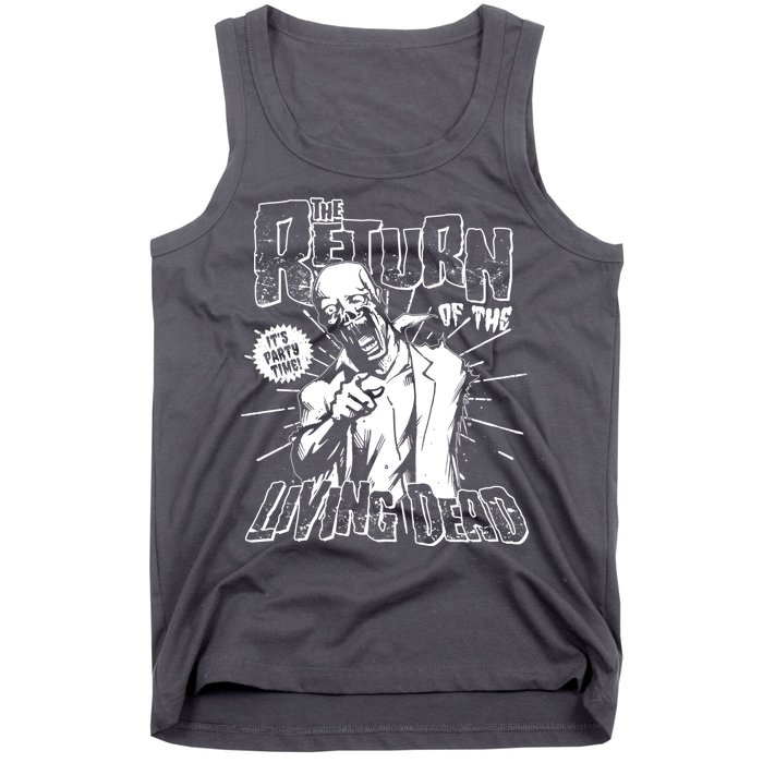 The Return Of The Living Dead It's Zombie Party Time Tank Top