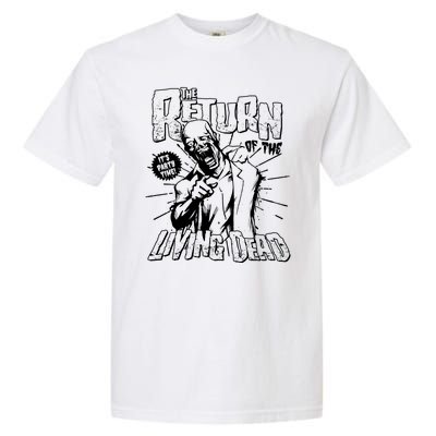 The Return Of The Living Dead It's Zombie Party Time Garment-Dyed Heavyweight T-Shirt