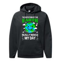 The Rotation Of The Earth Really Makes My Day Science Nerd Performance Fleece Hoodie