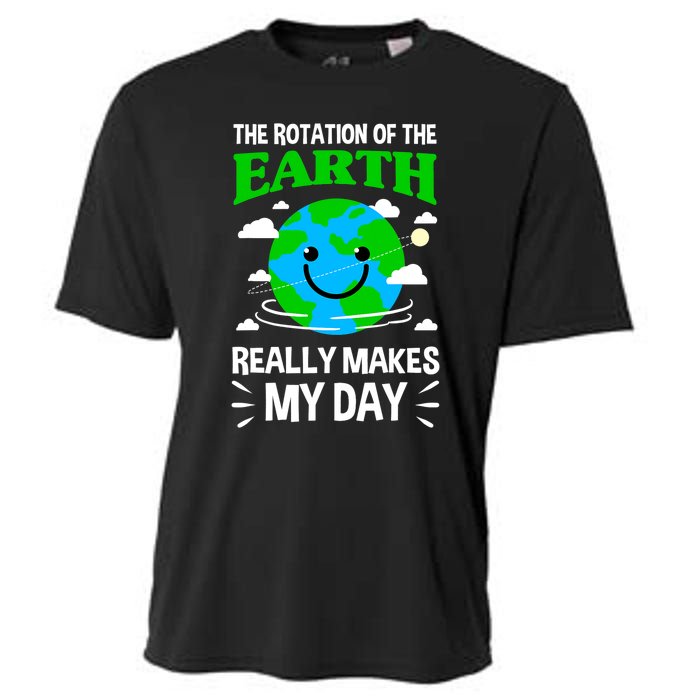 The Rotation Of The Earth Really Makes My Day Science Nerd Cooling Performance Crew T-Shirt