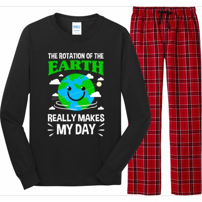 The Rotation Of The Earth Really Makes My Day Science Nerd Long Sleeve Pajama Set