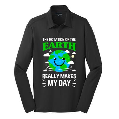 The Rotation Of The Earth Really Makes My Day Science Nerd Silk Touch Performance Long Sleeve Polo