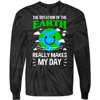 The Rotation Of The Earth Really Makes My Day Science Nerd Tie-Dye Long Sleeve Shirt