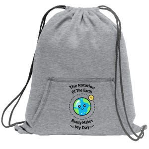 The Rotation Of The Earth Really Makes My Day Earth Day Sweatshirt Cinch Pack Bag